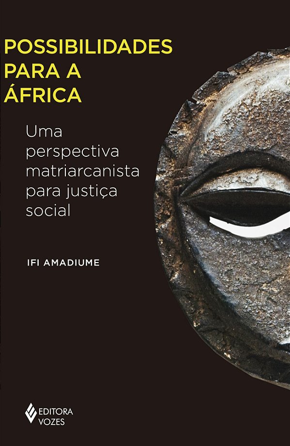 Possibilidades para a África - Uma perspectiva matriarcanista para justiça social