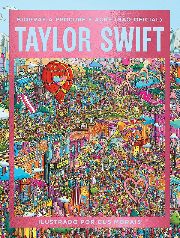 Taylor Swift - Biografia Procure E Ache (Não Oficial)