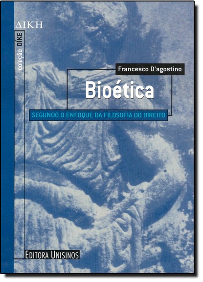 Bioetica - Segundo O Enfoque Da Filosofia Do Direito