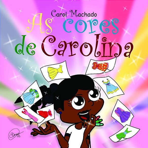 As cores de Carolina