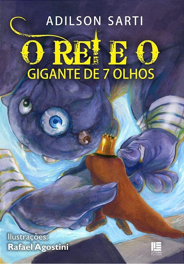 O rei e o gigante de 7 olhos