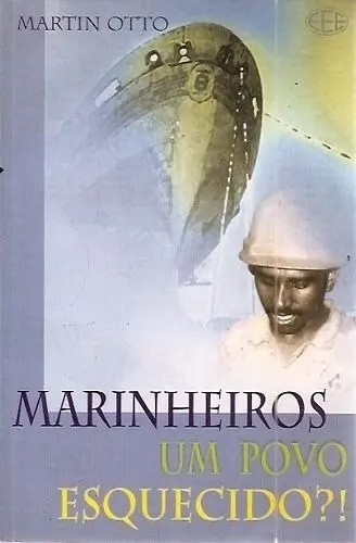 Marinheiros Um Povo Esquecido