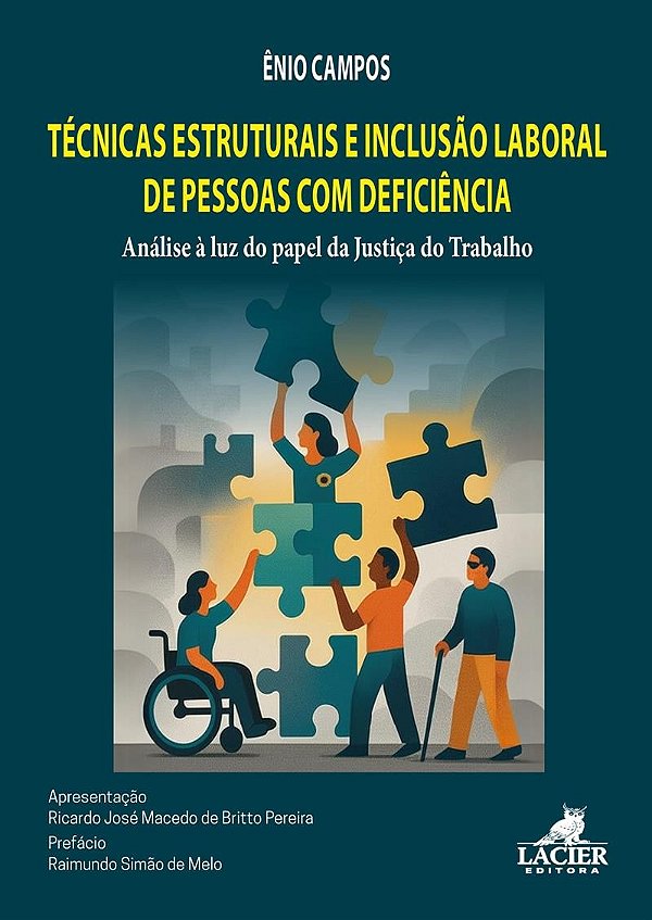 Tecnicas Estruturais E Inclusão Laboral De Pessoas Com Deficiência: Análise