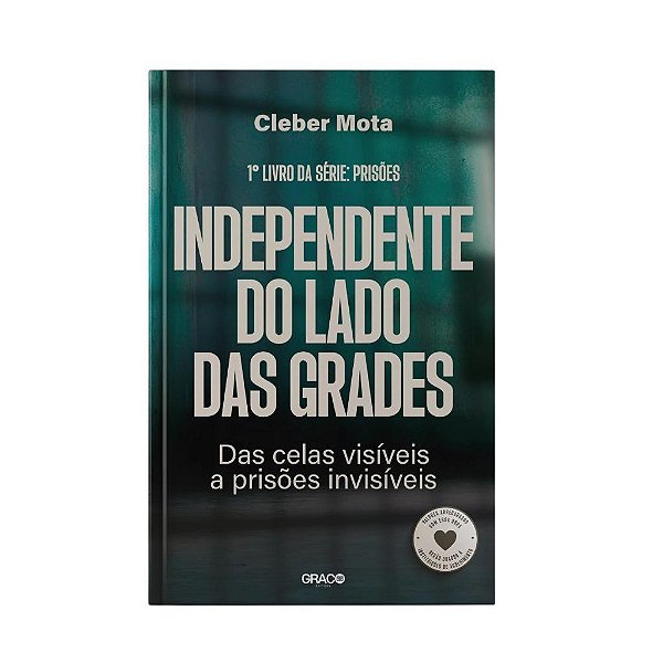 Independente Do Lado Das Grades - Série Prisões