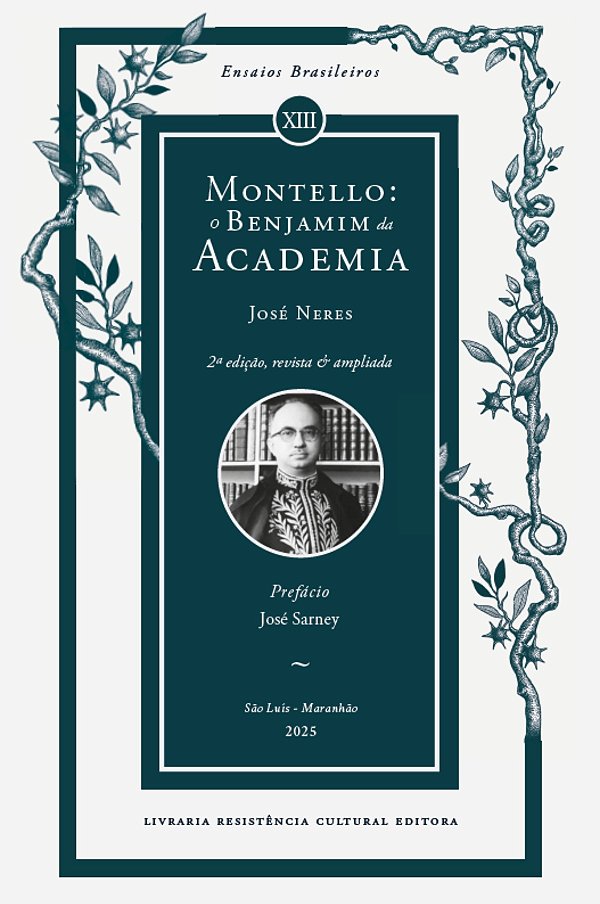 Montello: O Benjamim Da Academia