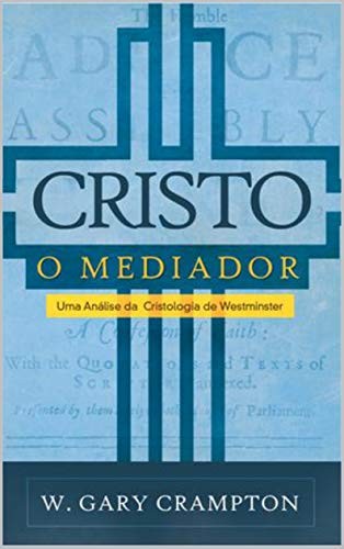 Cristo O Mediador