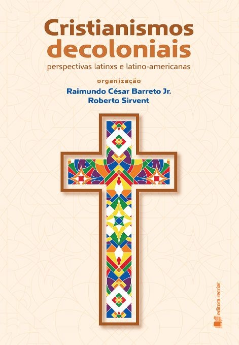 Cristianismos Decoloniais