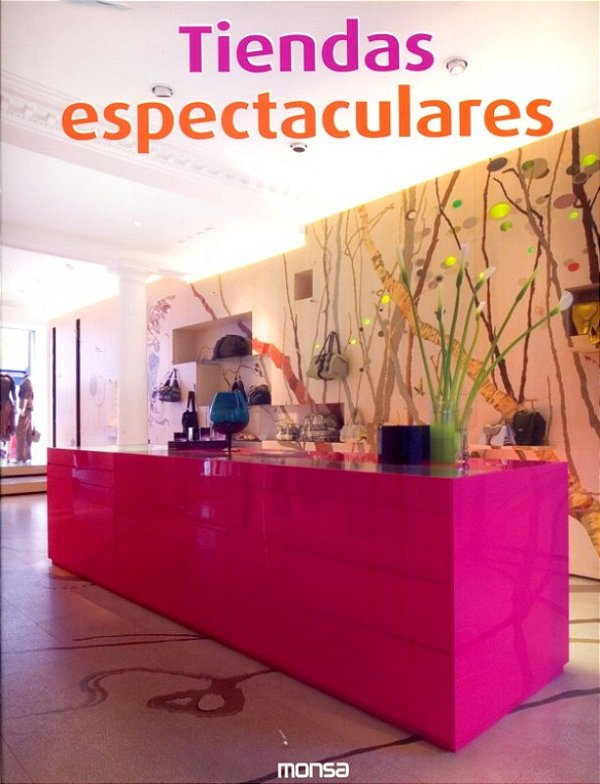 Tiendas Espectaculares