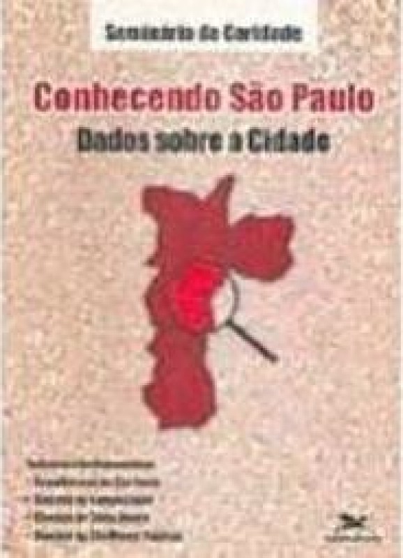 Conhecendo Sao Paulo - Dados Sobre A Cidade - 1ª