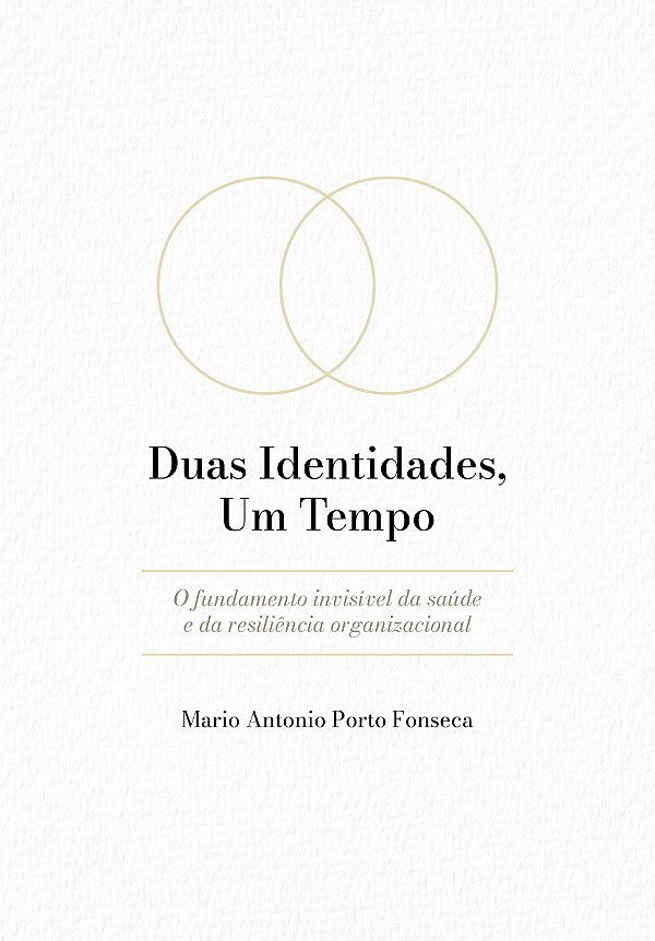 Duas Identidades, Um Tempo
