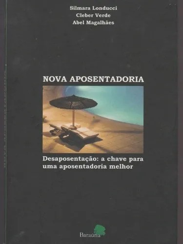 Nova Aposentadoria - 1
