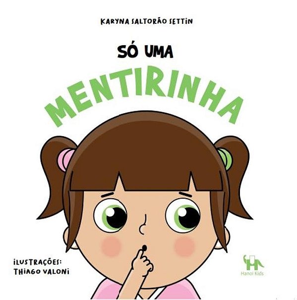 Só Uma Mentirinha