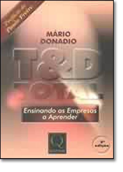 T&D Total - Ensinando As Empresas A Aprender