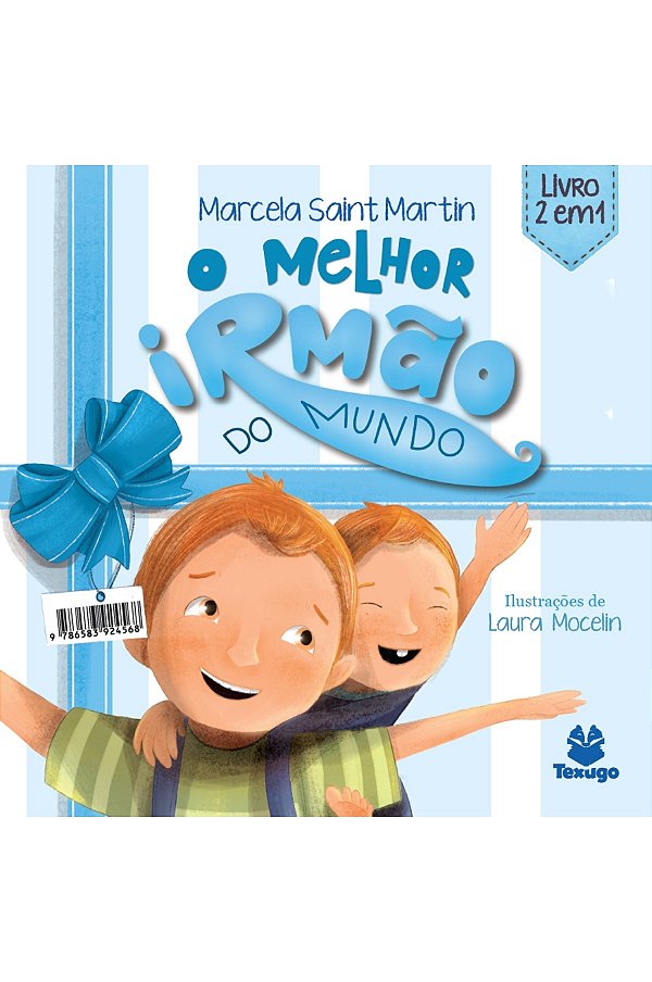 O Melhor Irmão Do Mundo / A Melhor Irmã Do Mundo