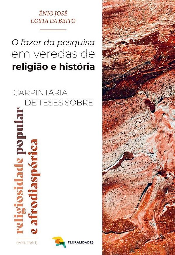 O Fazer Da Pesquisa: Volume 1