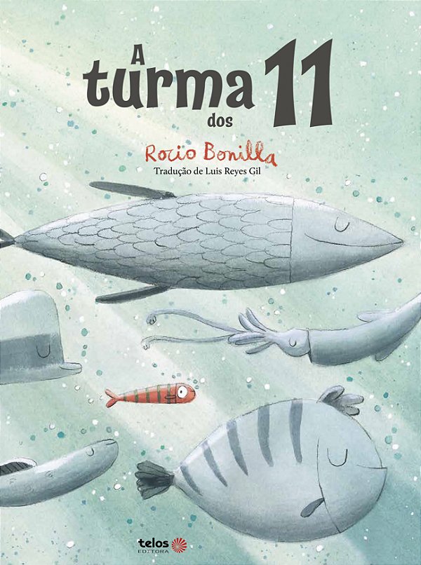 A Turma Dos 11