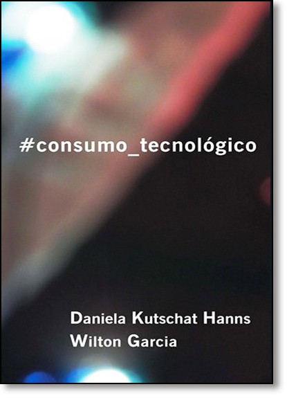 #Consumo-Tecnologico