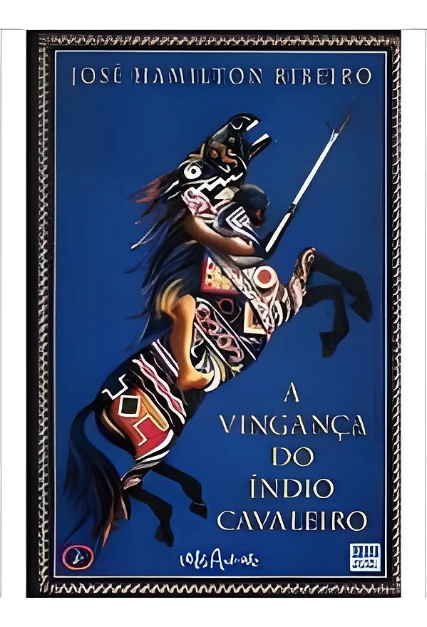 A Vinganca Do Indio Cavaleiro