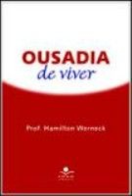 Ousadia De Viver