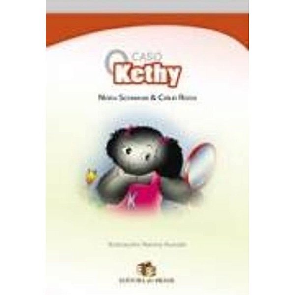 O Caso Kethy - 1ª