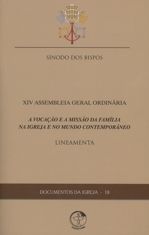 Documentos Da Igreja 18 - A Vocacao E A Missao Da Familia Na Igreja E No Mu