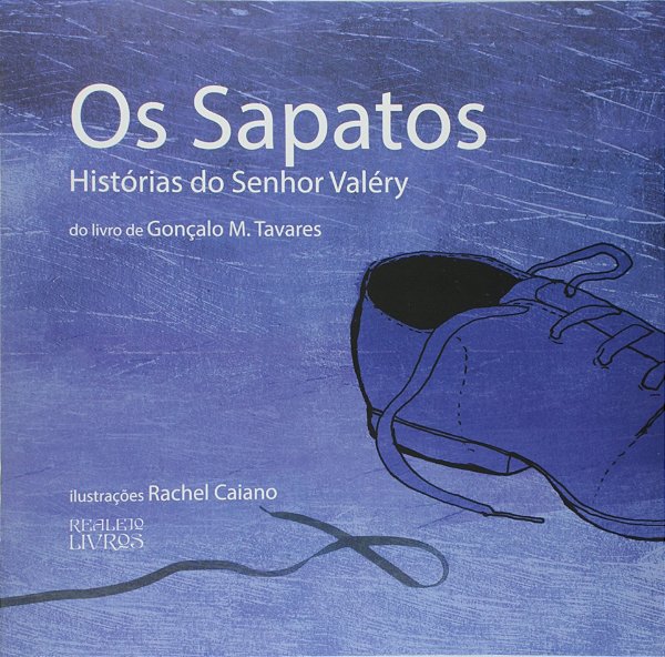 Os Sapatos - Historias Do Senhor Valery