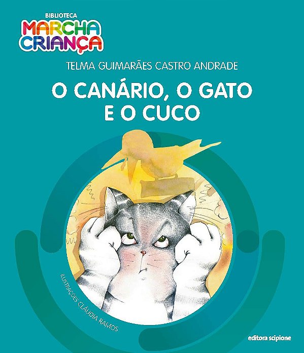 O Canário  O Gato E O Cuco