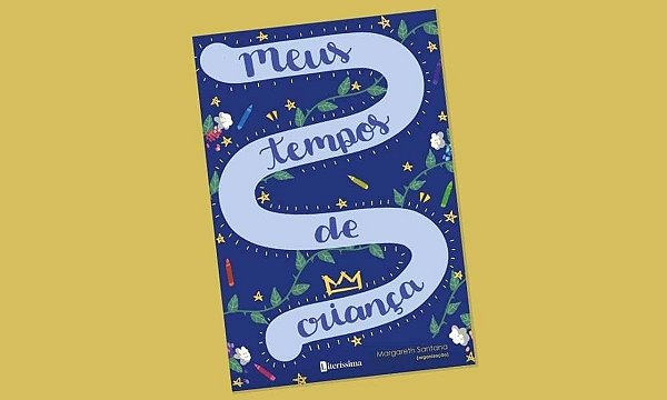 Meus Tempos De Criança