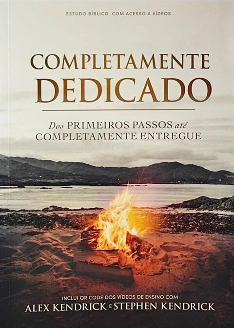 Série A Forja - Completamente Dedicado - Estudo Bíblico