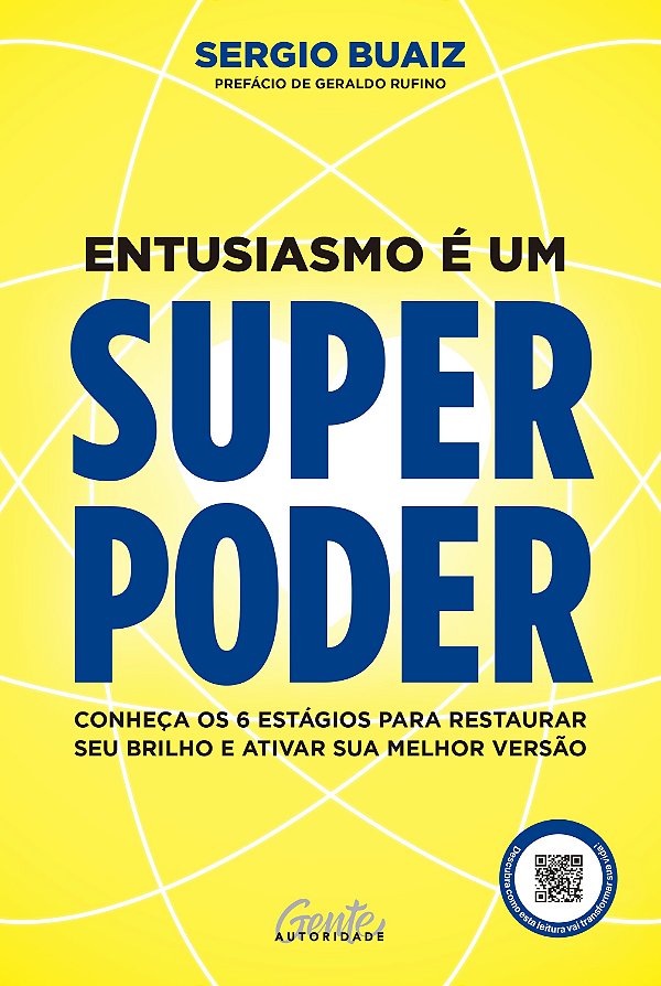 Entusiasmo é um superpoder: Conheça os 6 estágios para restaurar seu brilho e ativar sua melhor versão