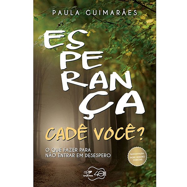 Esperança Cadê Você?