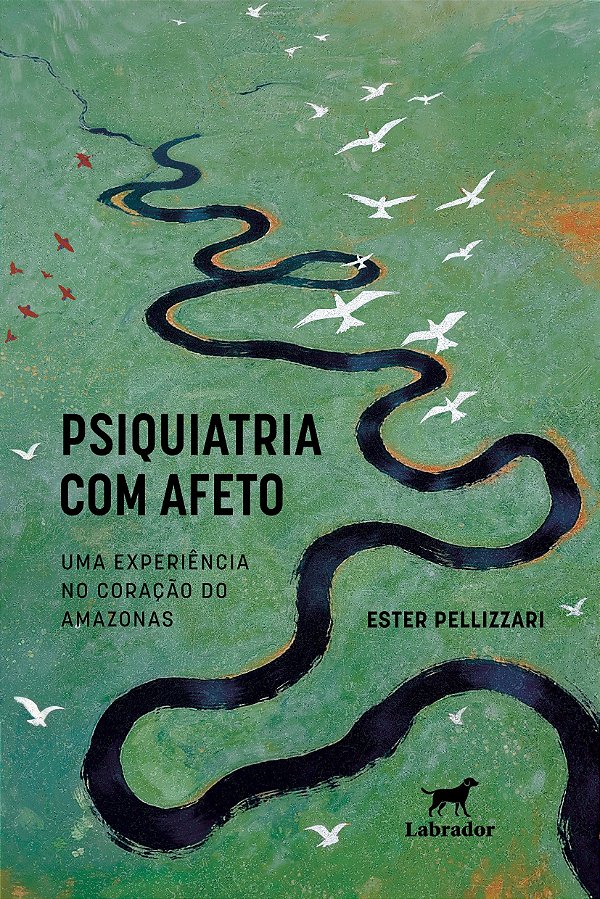 Psiquiatria Com Afeto: Uma Experiência No Coração Do Amazonas
