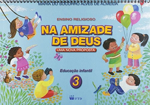 Na Amizade De Deus - Uma Nova Proposta 3