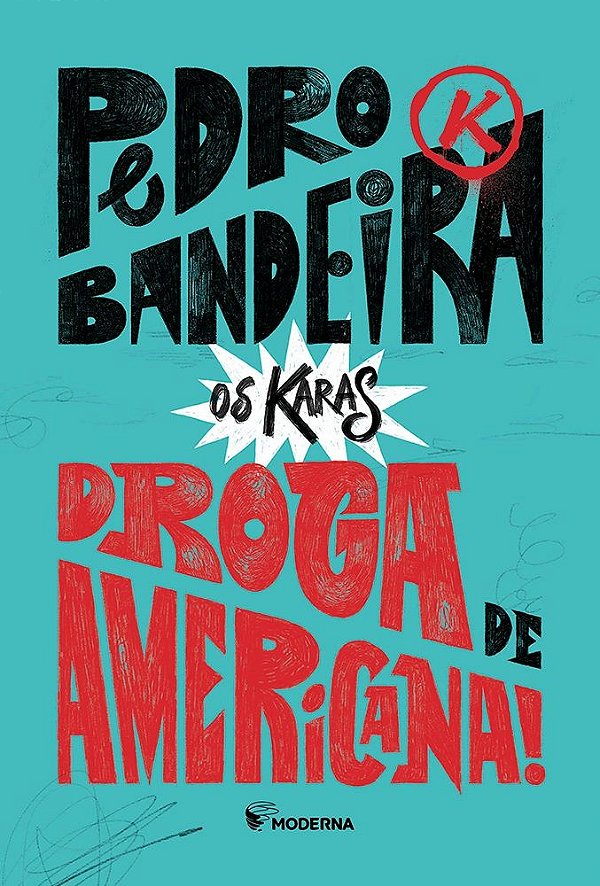 A DROGA DE AMERICANA! - Nova Edição