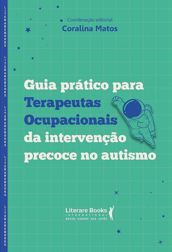 Guia prático para terapeutas ocupacionais da intervenção precoce no autismo
