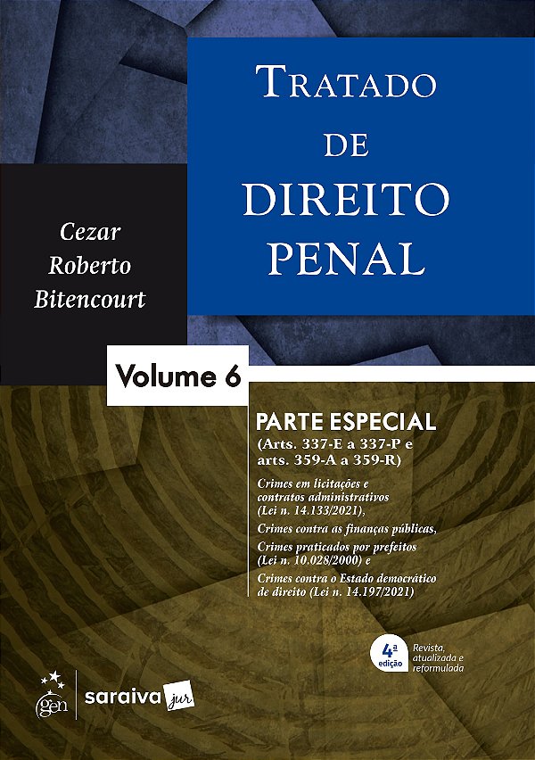 Tratado de Direito Penal - Parte Especial - Vol. 6 - 4ª Edição 2026