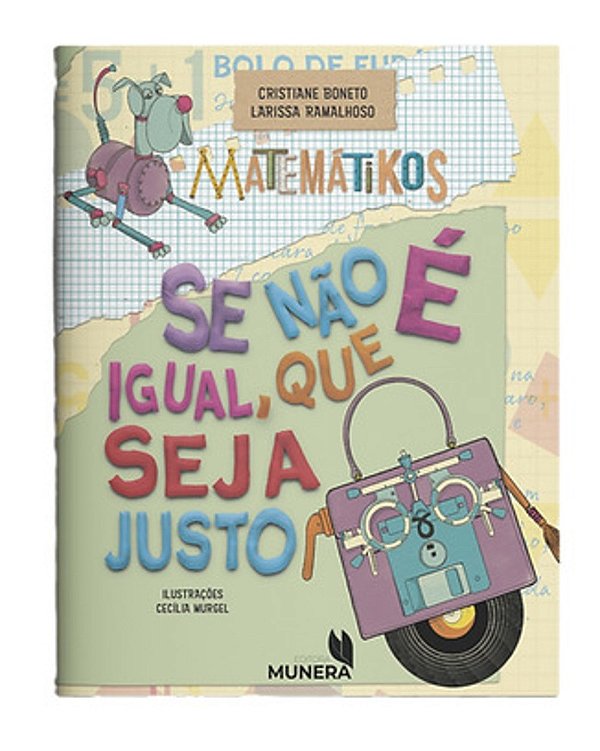 Matemátikos - Se Não É Igual, Que Seja Justo