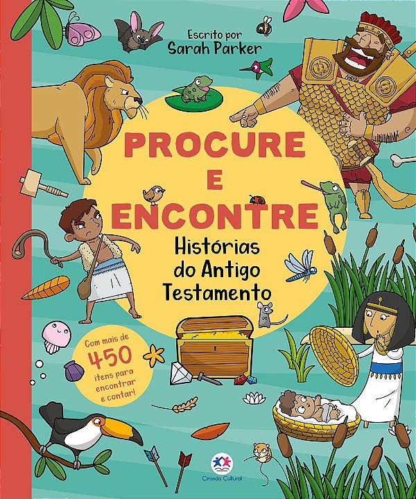 Procure e encontre - Histórias do Antigo Testamento: Histórias do Antigo Testamento