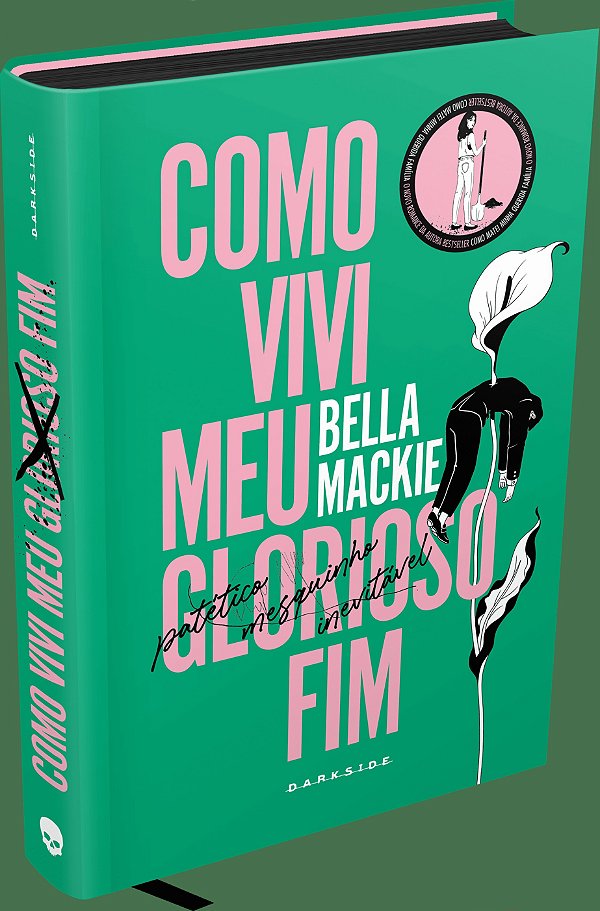 Como Vivi Meu Glorioso Fim