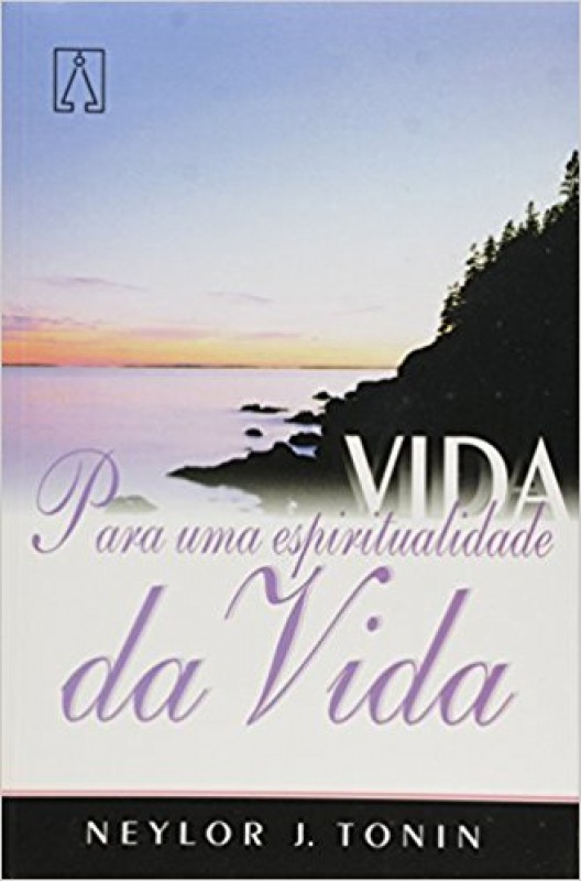 Para Uma Espiritualidade De Vida