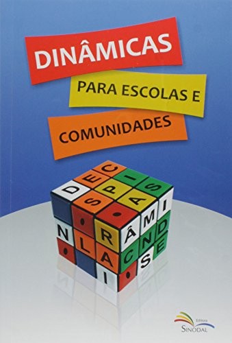 Dinâmicas Para Escolas E Comunidades