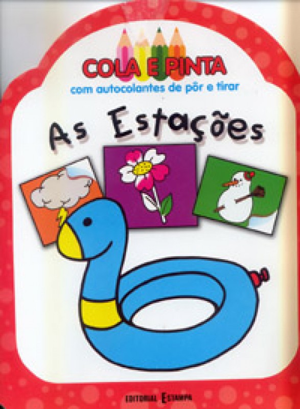 As Estacoes - Cola E Pinta