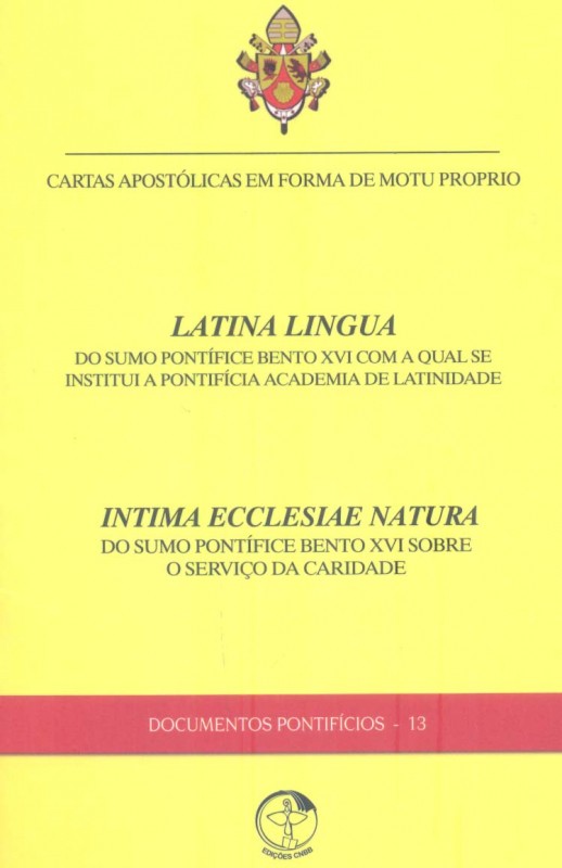 Documentos Pontificios 13 Latina Lingua - Intima Ecclesiae Natura