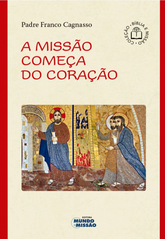 Missao Comeca No Coracao