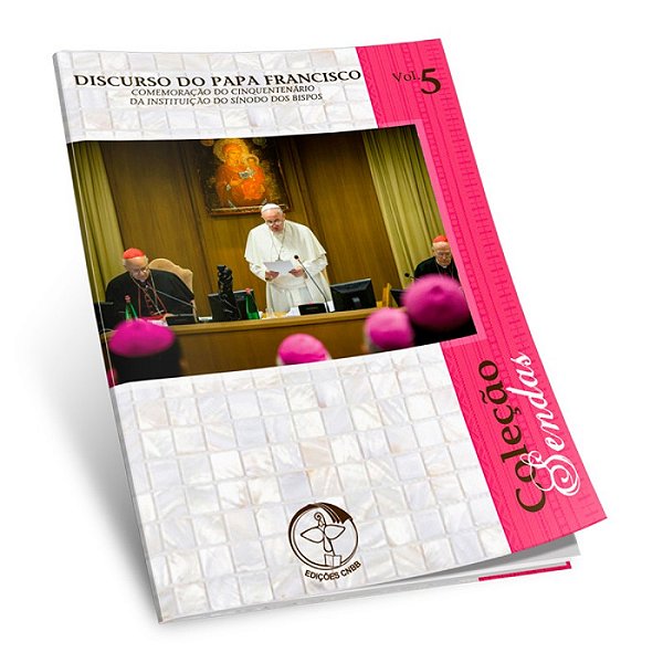 Coleção Sendas 5 - Discurso Do Papa Francisco