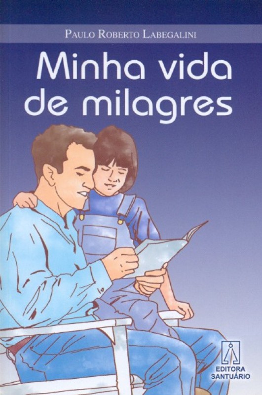 Minha Vida De Milagres