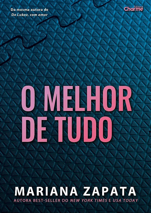 O Melhor De Tudo