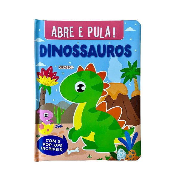 Abre E Pula! - Dinossauros
