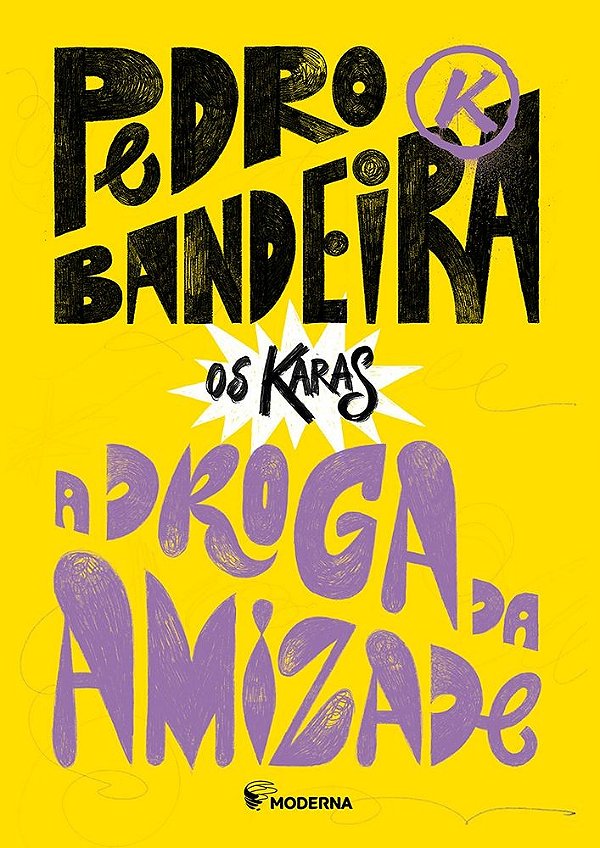 A droga da Amizade - Nova Edição (Volume 1)