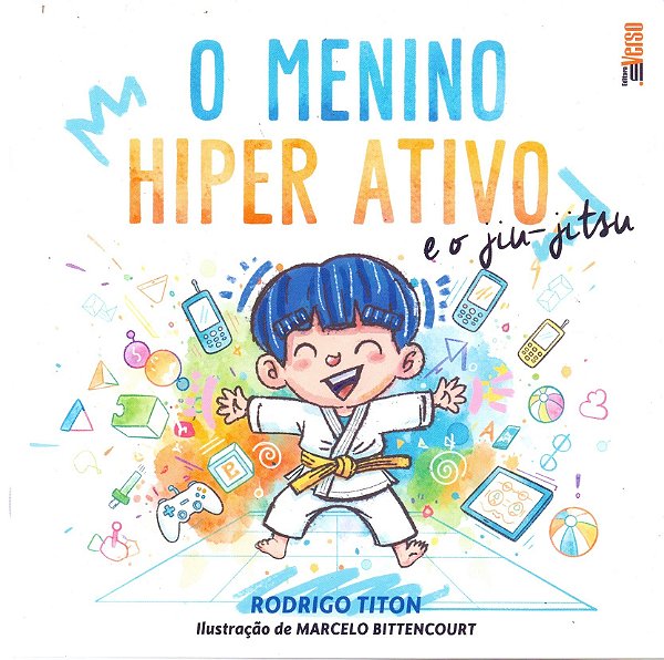 O Menino Hiper Ativo E O Jiu-Jitsu